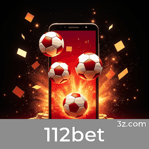 112bet: Seu Cassino Online Confiável e Seguro