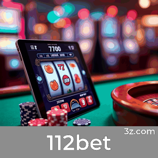 112bet: Seu Cassino Online Confiável e Seguro